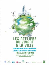 Les ateliers du vivant et la ville. Le jeudi 14 novembre 2013 à Versailles. Yvelines. 